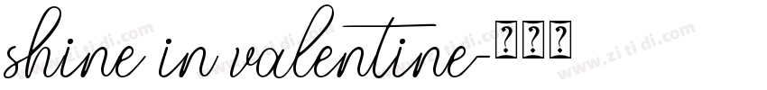 shine in valentine字体转换